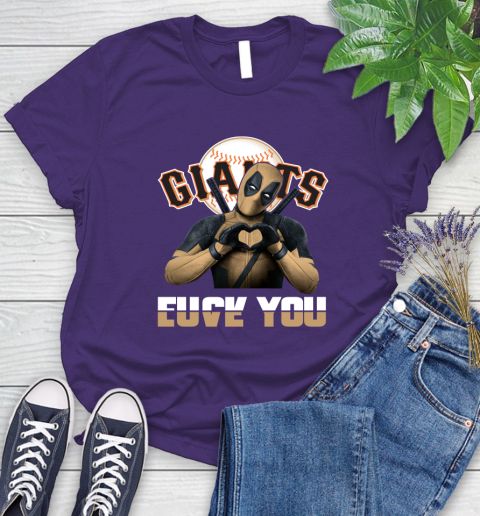 MLB San Francisco Giants Deadpool Love You Fuck You Baseball Sports Women's T-Shirt 4