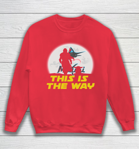 Miami Marlins MLB Baseball Star Wars Yoda And Mandalorian This Is The Way Sweatshirt 7