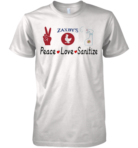 Zaxby'S Peace Love Sanitize Premium Men's T-Shirt
