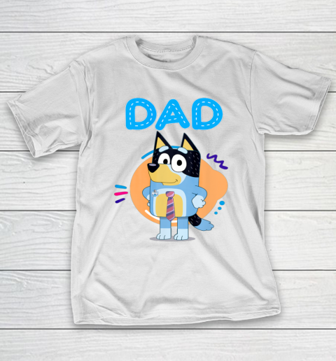 Bluey Dad Lover Forever Father's Day T-Shirt