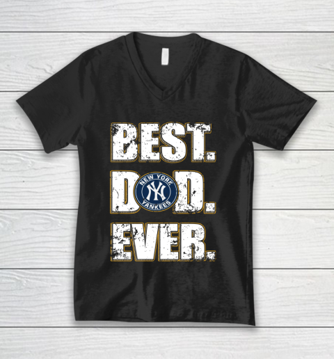 Best dad ever yankees shirt clearance