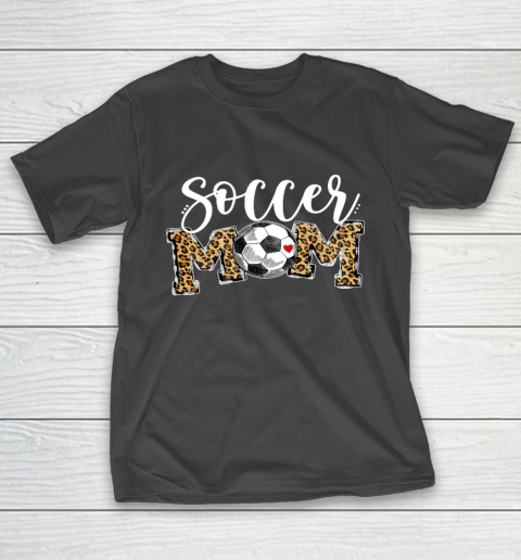 Soccer Mom Leopard Funny Soccer Mom Shirt Mother s Day 2021 T-Shirt