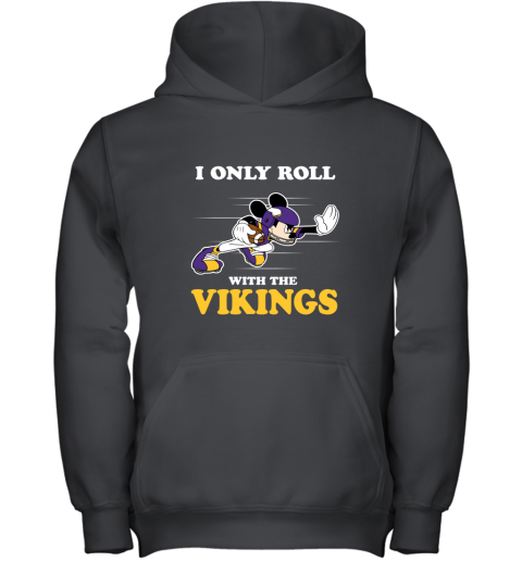 NFL Mickey Mouse I Only Roll With Minnesota Vikings Youth Hoodie