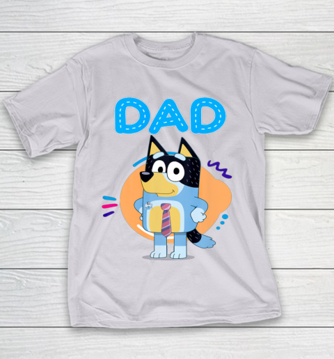 Bluey Dad Lover Forever Father's Day Youth T-Shirt 4