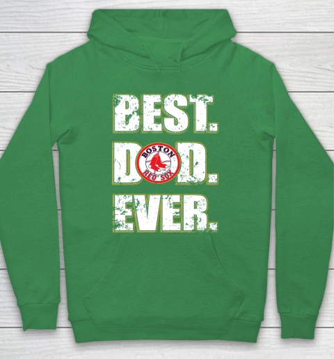MLB Boston Red Sox Baseball Best Dad Ever Family Shirt Hoodie 5