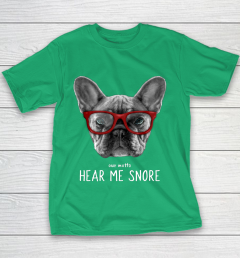 Cute Funny French Bulldog Motto Dog Gifts Youth T-Shirt 3