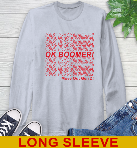 OK Boomer! move out gen z! 63