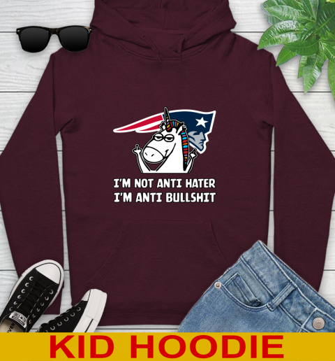 New England Patriots NFL Football Unicorn I'm Not Anti Hater I'm Anti Bullshit Youth Hoodie 7