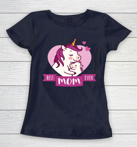 Mother's Day Funny Gift Ideas Apparel  Best Mom Ever T Shirt Women's T-Shirt 2