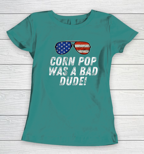 Joe Biden Corn Pop Was A Bad Dude Women's T-Shirt 10