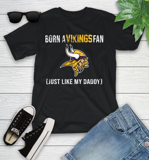 NFL Minnesota Vikings Football Loyal Fan Just Like My Daddy Shirt Youth T-Shirt