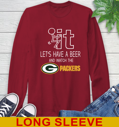 Green Bay Packers Football NFL Let's Have A Beer And Watch Your Team Sports Long Sleeve T-Shirt 9