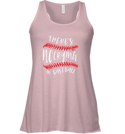 ksxh there39 s no crying in baseball cute sport tball gift flowy tank 32 front soft pink