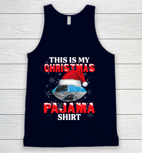 Carolina Panthers This Is My Christmas Pajama Shirt NFL Tank Top 2