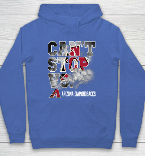 MLB Arizona Diamondbacks Baseball Can't Stop Vs Arizona Diamondbacks Hoodie 6