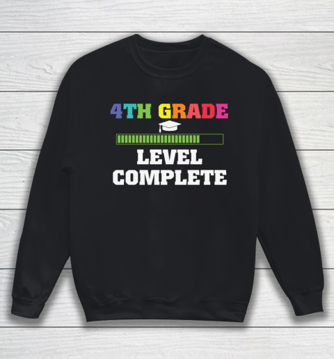 Back To School Shirt 4th grade level complete Sweatshirt