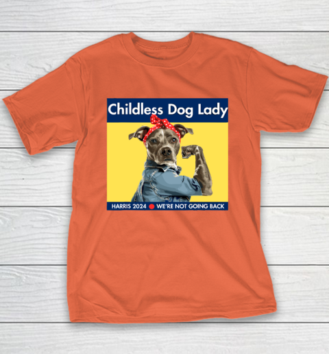 Childless Dog Lady Is Voting Kamala Election Usa 2024 Youth T-Shirt 2