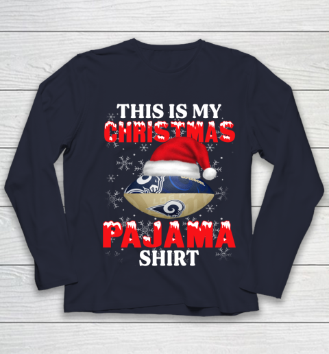 Los Angeles Rams This Is My Christmas Pajama Shirt NFL Youth Long Sleeve 2