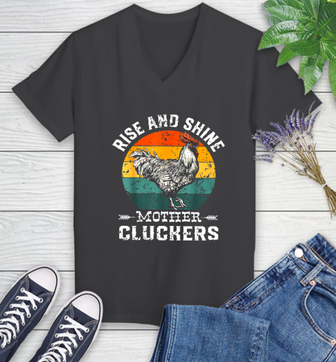 Rise And Shine Mother Cluckers Vintage Shirt 77