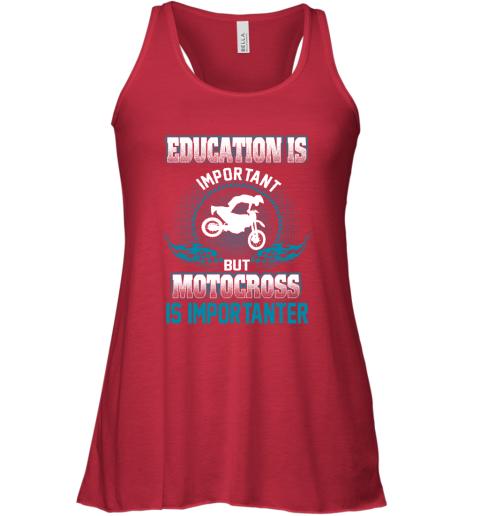 Education Is Important But Motocross Is Importanter Racerback Tank 3