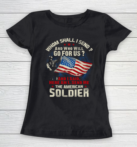 Veteran Shirt Soldier Here I Am Women's T-Shirt
