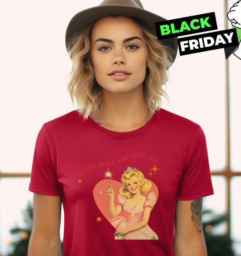 tjsw sugar spice and fuck ice liberal protest ladies t shirt 20 front red