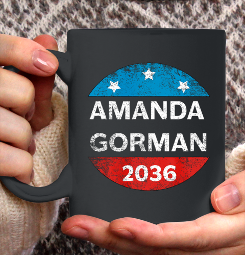 Amanda Gorman Shirt 2036 Inauguration 2021 Poet Poem Funny Retro Ceramic Mug 11oz