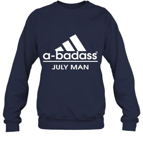 A Badass Junly Men Are Born In March Sweatshirt