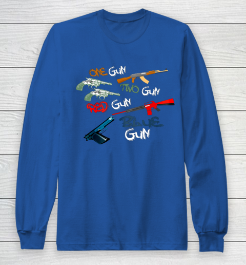 One Gun Two Gun Red Gun Blue Gun Funny Long Sleeve T-Shirt 6