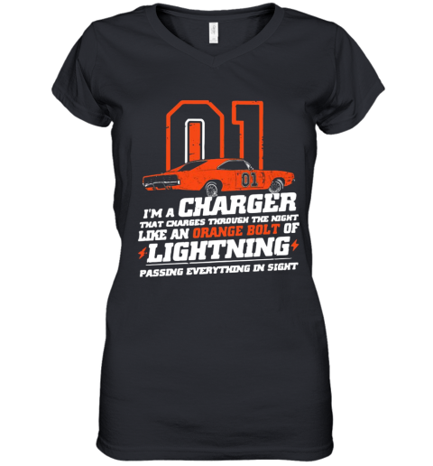 01 I'M A Charger That Charges Through The Night Like An Orange Bolt Of Lighting Women's V-Neck T-Shirt