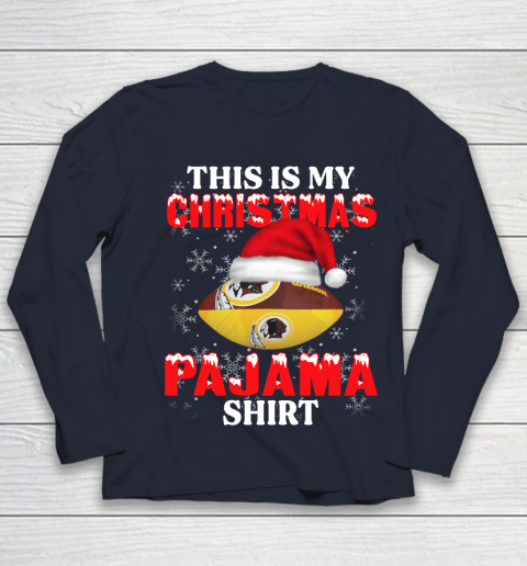 Washington Redskins This Is My Christmas Pajama Shirt NFL Youth Long Sleeve 2