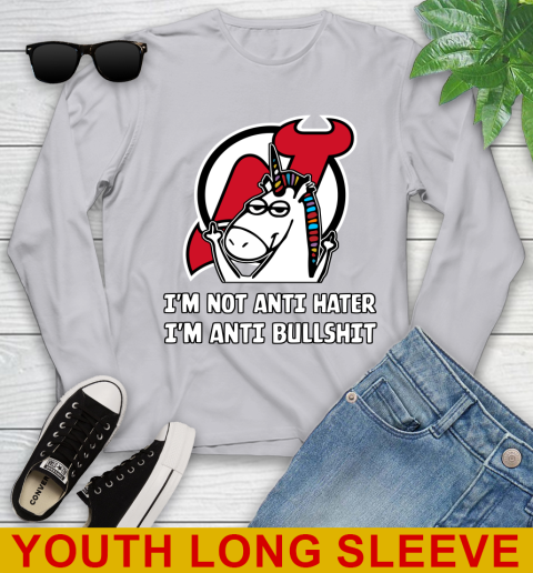 New Jersey Devils NHL Hockey Unicorn I'm Not Anti Hater I'm Anti Bullshit Youth Long Sleeve 6