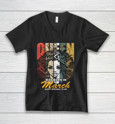 Queens are Born in March Shirts for Women Birthday Girl V-Neck T-Shirt