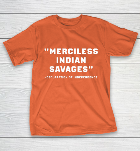 Merciless Indian Savages T-Shirt 4