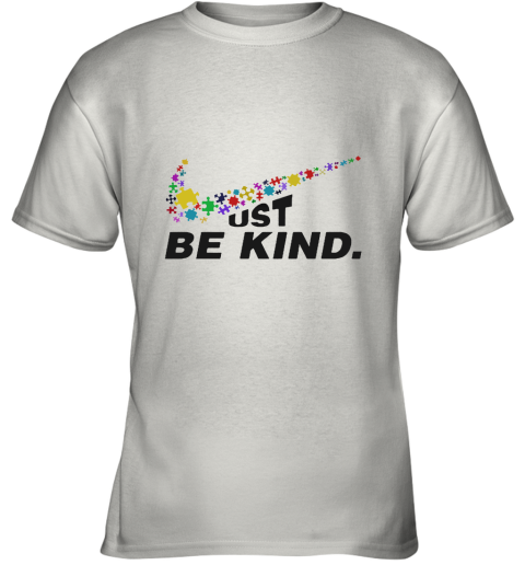 Just be kind Nike Youth T-Shirt