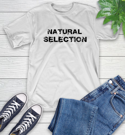 Natural Selection Shirt