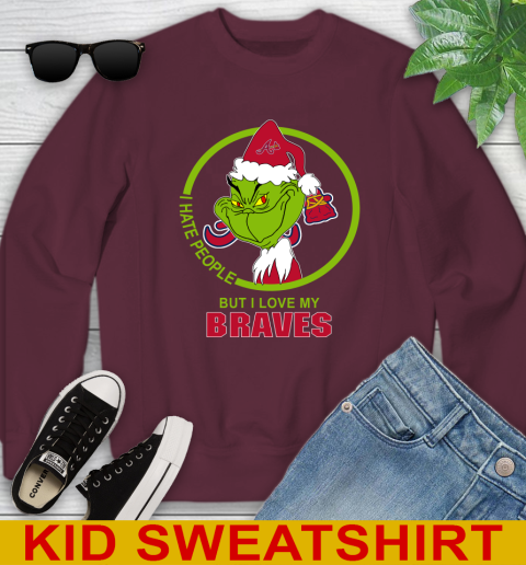 Atlanta Braves MLB Christmas Grinch I Hate People But I Love My Favorite Baseball Team Youth Sweatshirt 5