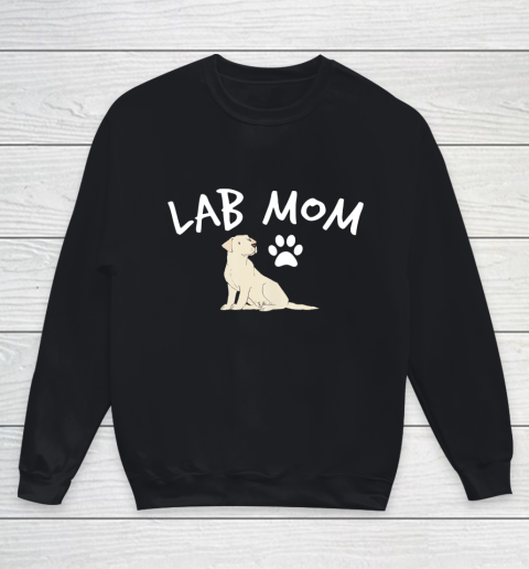 Dog Mom Shirt Labrador Retriever Lab Mom Dog Puppy Pet Lover Gift Youth Sweatshirt