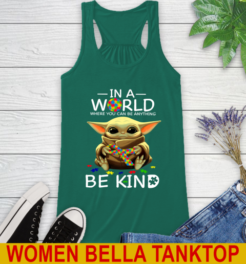 In The World Where You Can Be Anything Be Kind Autism Baby Yoda Shirts 41