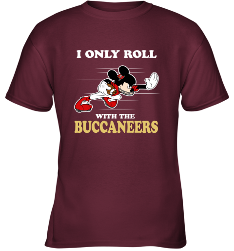 NFL Mickey Mouse I Only Roll With Tampa Bay Buccaneers Youth T-Shirt 