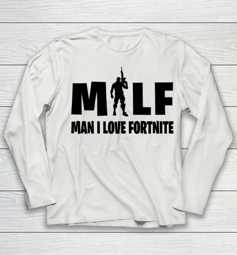 MILF Man I Love Fortnite shirt Youth Long Sleeve 8