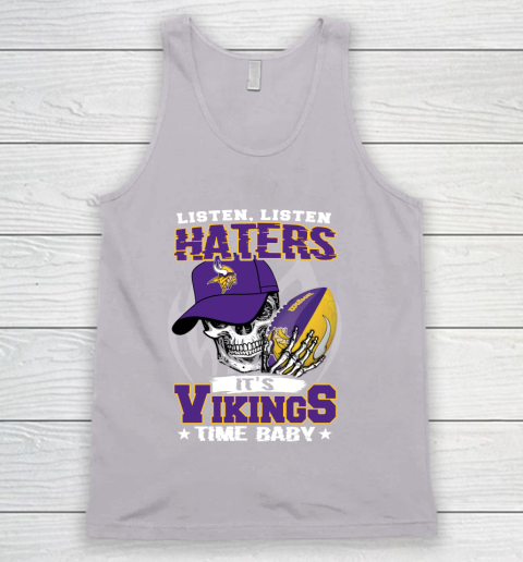 Listen Haters It is VIKINGS Time Baby NFL Tank Top - Image 4