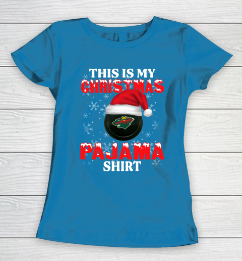 Minnesota Wild This Is My Christmas Pajama Shirt NHL Women's T-Shirt 6