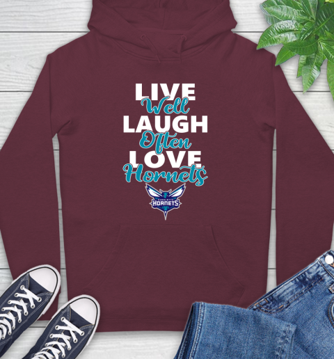 NBA Basketball Charlotte Hornets Live Well Laugh Often Love Shirt Hoodie 6