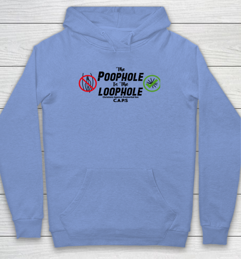 Poophole Is The Loophole Christians Against Premarital Sex Hoodie 7