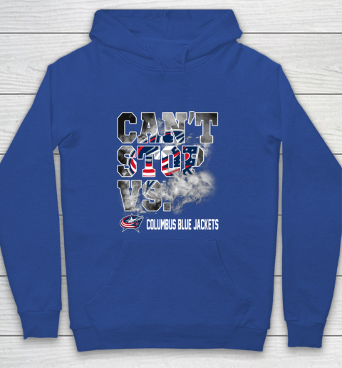 NHL Columbus Blue Jackets Hockey Can't Stop Vs Youth Hoodie 6