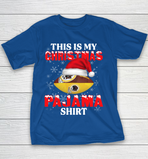 Washington Redskins This Is My Christmas Pajama Shirt NFL Youth T-Shirt 6