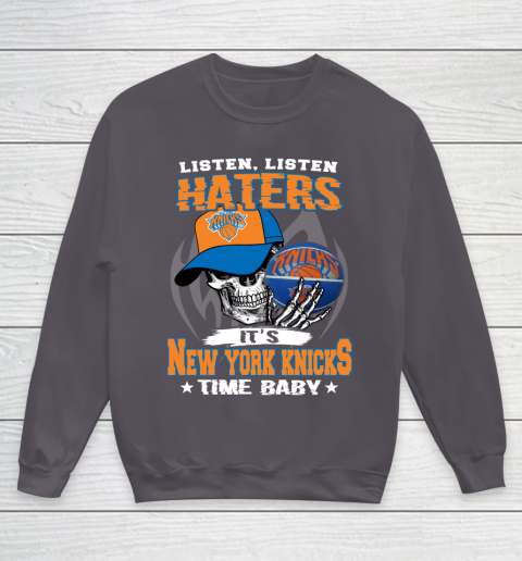 Listen Haters It is KNICKS Time Baby NBA Youth Sweatshirt 5