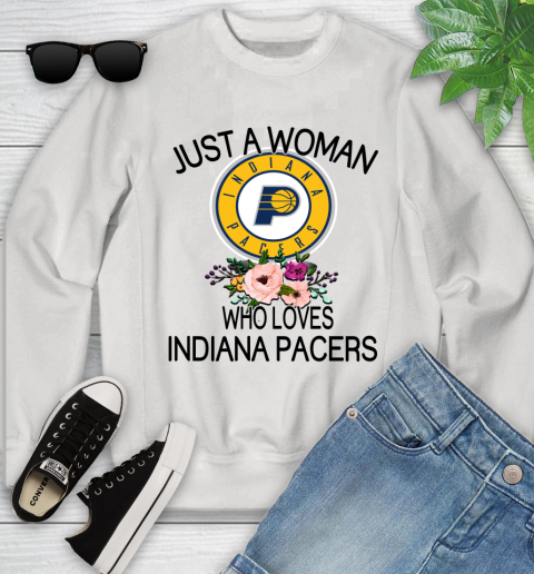 NBA Just A Woman Who Loves Indiana Pacers Basketball Sports Youth Sweatshirt