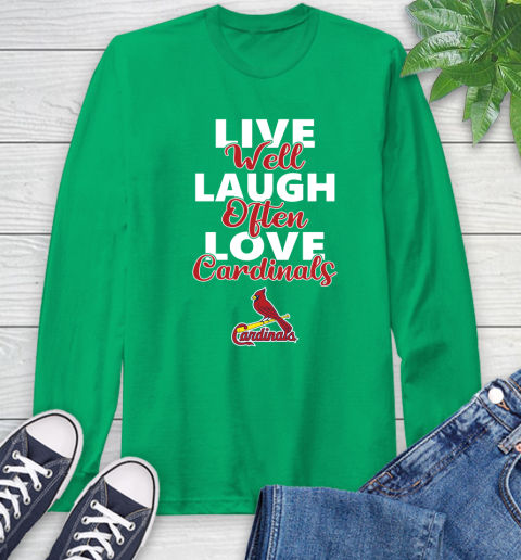 MLB Baseball St.Louis Cardinals Live Well Laugh Often Love Shirt Long Sleeve T-Shirt 9